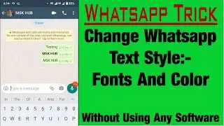 SECRET WHATSAPP TRICK, CHANGE FONT IN WHATSAPP