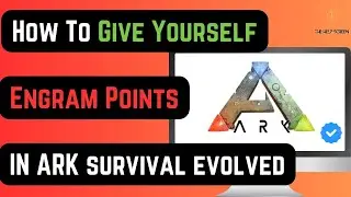 How To Give Yourself Engram Points in ARK ( STEPS GUIDE CHEAT!)