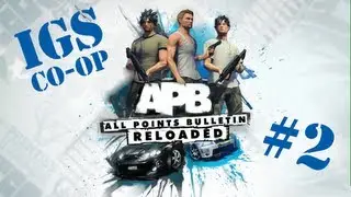 APB: Reloaded - день 2й - 
