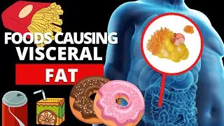 Top 7 Foods Causing Visceral Fat | Nutrition  | Think Good