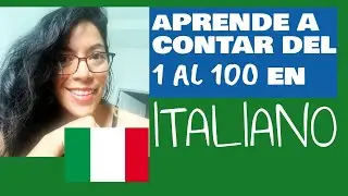 Cómo aprender los números del 1 al 100 en italiano parte 1|Adriana Languages
