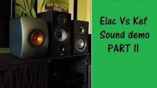 Stereo - Part 2 - Speaker Elac Unifi uB5 VS Debut 6.2 VS KEF LS50 Sound DEMO
