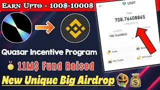 Earn 10$-1000$ Free Crypto Airdrop | Quasar Incentive Airdrop💰| Crypto Airdrop 2023