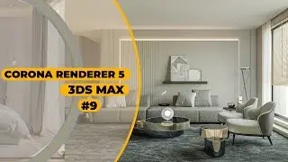 3ds Max Corona Render Tutorial (Best Corona Render)#9