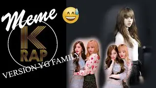 MEME LA CHICA QUE TE GUSTA  VERSION YG FAMILY RAPS .CHAELISA 2020
