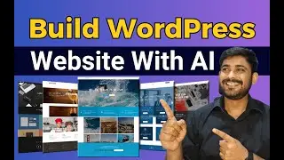 How To Make WordPress Website With AI WordPress 2024