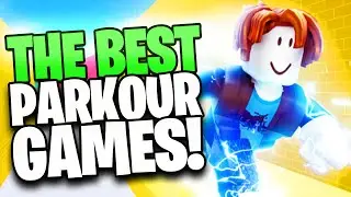 Best Roblox Parkour Games