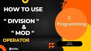 How To Use Division And Mod Operator In C | Learn C Programming