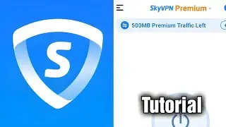 SkyVPN how to use || how to use SkyVPN