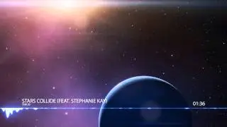 Emilio - Stars Collide (feat.Stephanie Kay)