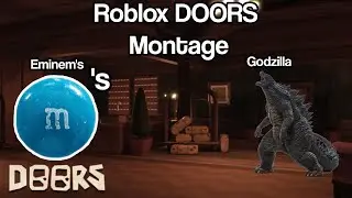 Roblox DOORS Eminem Godzilla Montage