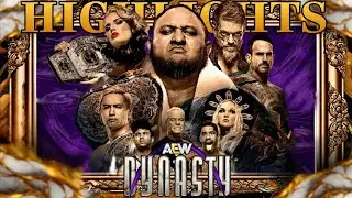 AEW DYNASTY 2024 - HIGHLIGHTS.