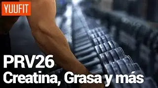 Creatina, Pérdida de grasa y Masa múscular [PRV26]