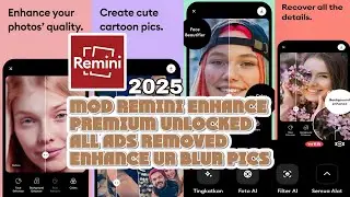 REMINI AI PHOTO ENHANCER QUALITY AND RESTORE IN PHOTO & VIDEO