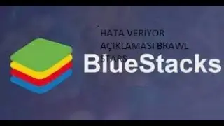 BLUE STACK  BRAWL STARS   AÇILMAMA SORUNU AÇIKLAMA  VİDEOSU
