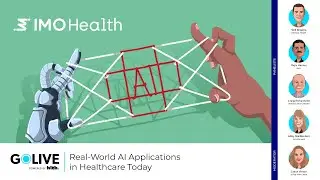 GoLive Webinar: Real-World AI Applications in Healthcare Today