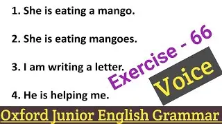 Oxford Junior English Grammar Exercise 66 | Active Passive | Voice in English Grammar |