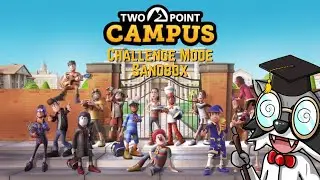 Two Point Campus: Challenging Mode Sandbox Stream