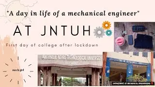 A day in life of a mechanical engineer at JNTUH|first day of college after lockdown|study vlog| DIML