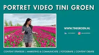 Video portret Tini Groen - Contentstrateeg, contentspecialist & fotograaf
