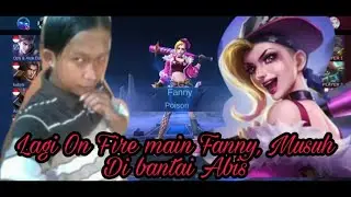 Main Hero Fanny, Kabel nya udah di kasih oli