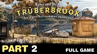 TRUBERBROOK // Xbox // No commentary - PART 2