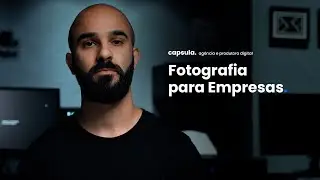 Fotografia para Empresas | capsula.digital