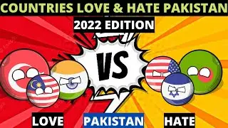 Love & Hate story of Pakistan 2022| Independence day spacial