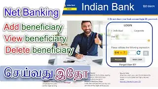 How to ADD a new beneficiary | DELETE beneficiary & VIEW beneificary  Indian Bank Net banking tamil