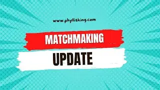 Matchmaking Update