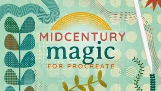 Midcentury Magic Brush Set for Procreate: Complete Walkthrough and Demo