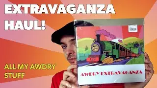 AWDRY EXTRAVAGANZA 2 HAUL | A Mechanical Shed-load of stuff!