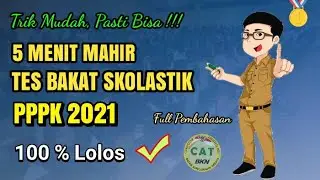 Soal P3K 2021 ||Tes Bakat Skolastik - Full pembahasan