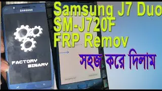 SAMSUNG Galaxy J7 Duo SM J720F FRP remove 9 0 u5 combination firmware 2020