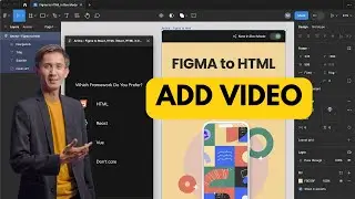How to Add Video on Figma 2025?