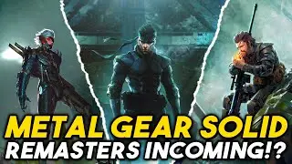 Metal Gear Solid 1, 2 & 3 REMASTERS!! Multiple Sources Confirm Reveal Coming Soon!! TGS 2022!??