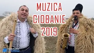 Cantec de Ciobanie - La stana eu mi-s cioban - Ciprian Botezatu - Colaj 2018-2019