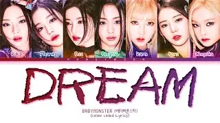 BABYMONSTER 'DREAM' Lyrics (Color Coded Lyrics)