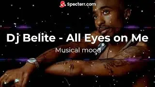 Dj Belite- All Eyes on Me