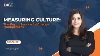 Measuring Culture: The Key to Successful Change Management