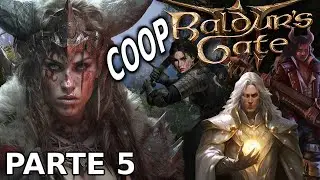 Baldur's Gate 3 (Parte 5) - TORRE de ALZALUNA (COOP) - PRIMER VILLANO