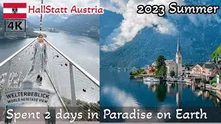 2 Nights stay in #Hallstatt #austria  - What to must do? Paradise on Earth - 2023