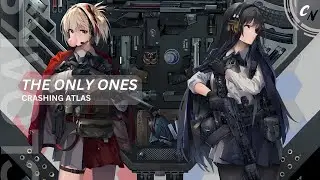Nightcore - The Only Ones | (lyrics)