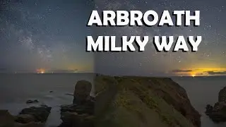 Milky Way Photography at the Arbroath Cliffs