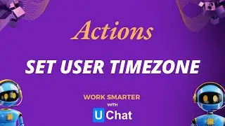 Actions  -How to set user timezone