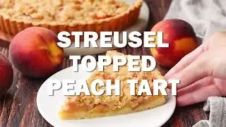 STREUSEL TOPPED PEACH TART