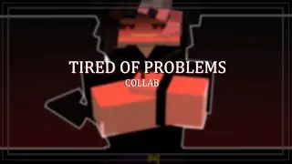 Tired Of Problems Meme│Minecraft Animation│(Collab) ft.@LASER6150animator