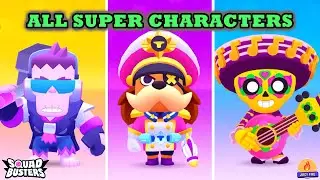 Squad Busters | All Super Characters | Spooky World Updated