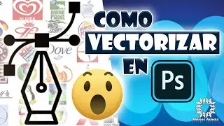TUTORIAL PHOTOSHOP | COMO VECTORIZAR EN PHOTOSHOP