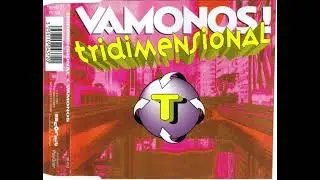 Tridimensional - Vamonos!